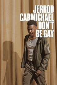 Jerrod Carmichael: Don't Be Gay (2025)