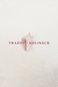 Vraždy v dolinách постер