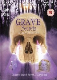 Grave Secrets: The Legacy of Hilltop Drive постер