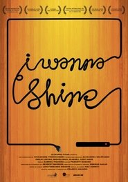 Poster I Wanna Shine 2010