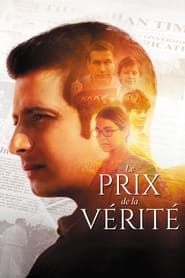 Voir Le Prix de la Vérité en streaming vf gratuit sur streamizseries.net site special Films streaming