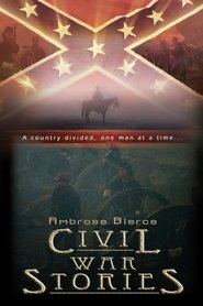 Ambrose Bierce: Civil War Stories (2006)