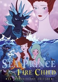 Sea Prince and the Fire Child постер