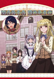Poster Maria Holic - Season 2 Episode 3 : Greed's Tremor 2011