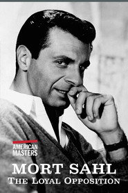 Mort Sahl: The Loyal Opposition