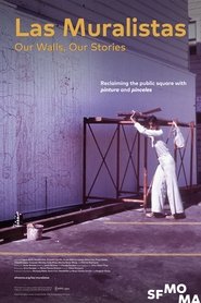 Las Muralistas: Our Walls, Our Stories (2022)