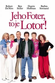 Jeho foter, to je lotor! (2004)