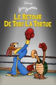 Le Retour de Toby la Tortue streaming