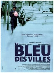 Le bleu des villes постер