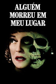 Pôster de Alguém Morreu em Meu Lugar