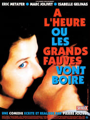 Poster À l'heure où les grands fauves vont boire