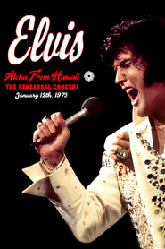 Elvis: Aloha from Hawaii - Rehearsal Concert