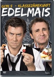 Edelmais - Gymi 5 - Klassezämekunft) Edelmais - Gymi 5 - Klassezämekunft ()