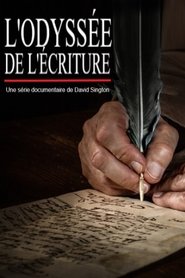 L’Odyssée de l'écriture (2020) L’Odyssée de l'écriture (2020)