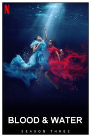 Blood & Water Season 3 6