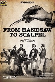 Poster From Handsaw to Scalpel - Season 1 2023