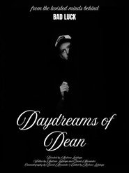Daydreams of Dean (2026)