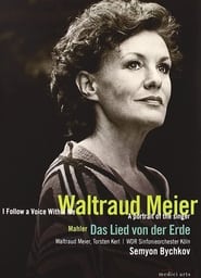 Poster Waltraud Meier: I follow a voice within me