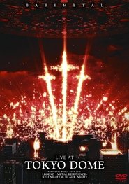 Babymetal: Live At Tokyo Dome Films Kijken Babymetal: Live At Tokyo Dome Films Kijken Online