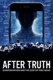 Poster After Truth: Desinformation und der Preis von Fake News