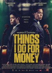 Things I Do for Money постер