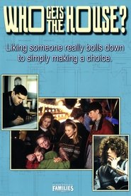 Who Gets the House? (1999)
