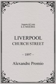 Poster Liverpool, Church Street 1897