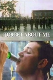 Forget About Me