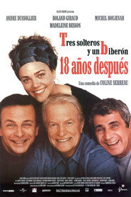Tres solteros y un biberón: 18 años después