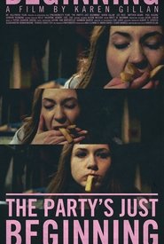 The Party's Just Beginning 2018 Stream German HD