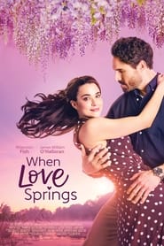 When Love Springs постер