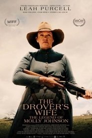 The Drover’s Wife: The Legend of Molly Johnson (2021)