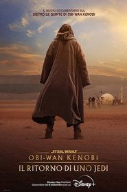 Obi-Wan Kenobi: Il Ritorno di uno Jedi Obi-Wan Kenobi: Il Ritorno di uno Jedi
