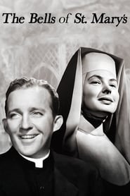 The Bells of St. Mary’s (1945) HD