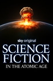 Wonderland: Science Fiction in the Atomic Age (2025)