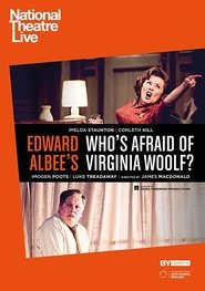National Theatre Live: Edward Albee's Who's Afraid of Virginia Woolf?