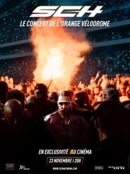 SCH – Le Concert de l’Orange Vélodrome au cinéma