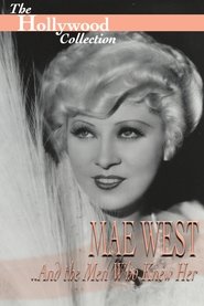 Mae West and the Men Who Knew Her (1994)