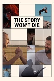 Poster The Story Won't Die 2021