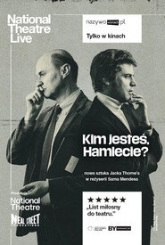 Plakat — NT Live: Kim jesteś, Hamlecie?