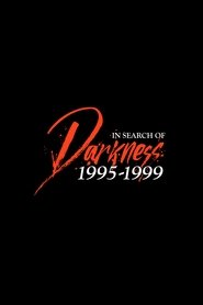 In Search of Darkness: 1995-1999 2025 Ganzer film deutsch kostenlos
