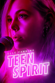 مشاهدة فيلم Teen Spirit 2018 مترجم