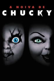 A Noiva de Chucky Online Dublado em HD