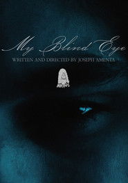 My Blind Eye