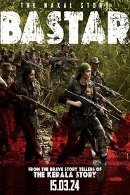 Bastar: The Naxal Story Streaming