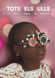 Tots els ulls. La salut visual al Senegal (1970)
