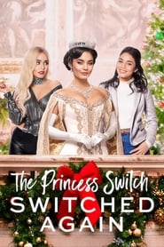 Poster The Princess Switch: Switched Again 2020
