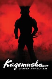 Kagemusha – A Sombra do Guerreiro (1980)