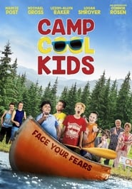 ดูหนัง Camp Cool Kids (2017) ค่ายเด็กสุดคูล