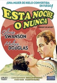 Esta noche o nunca Esta noche o nunca